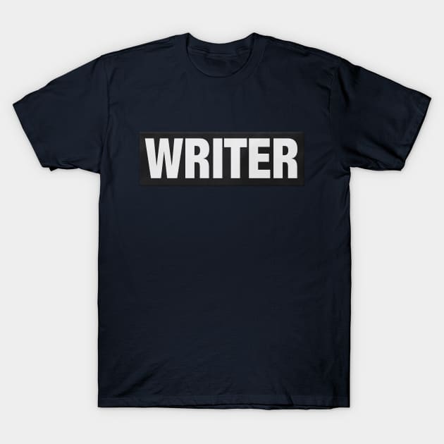 Writers aren't bulletproof T-Shirt by JalbertAMV